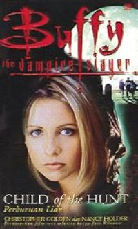 Buffy The Vampire Slayer ( Perburuan Liar )