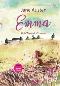 Emma ( Cinta Bukanlah Permainan )
