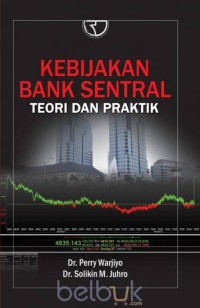 Kebijakan Bank Sentral Teori Dan Praktik