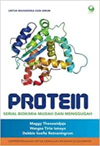 Protein : Serial Bio Kimia Mudah dan Menggugah