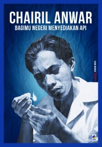 Seri Buku Tempo Chairil Anwar