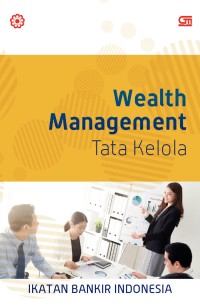 Wealth Management : Tata Kelola