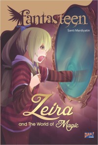 Zeira and The World Of Magic