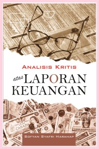 Analisis Kritis Atas Laporan Keuangan