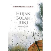 Hujan Bulan Juni; Sepilihan sajak