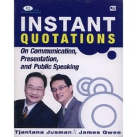 Instant Quotations Communication, Presentation and Public Speaking