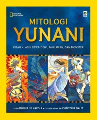 Mitologi Yunani : Kisah Klasik Dewa Dewi,Pahlawan,Dan Monster