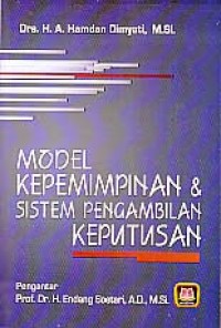 Model Kepeminpinan dan Sistem Pengambilan Keputusan