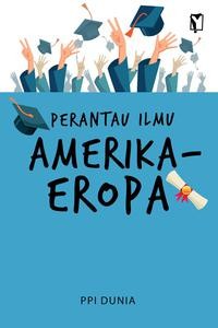 Perantau Ilmu Amerika Eropa