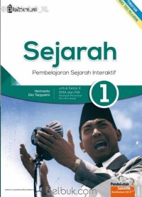 Sejarah 1 Untuk SMA/MA Kelas X Kurikulum 2013 Yang Disempurnakan Peminatan Ilmu Sosial