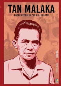 Seri Buku Saku Tempo : Tan Malaka