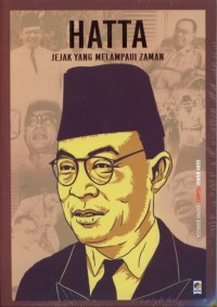 Seri Buku Tempo Hatta : Jejak Yang Melampaui Zaman