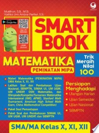 Smart Book Matematika ( Peminatan MIPA ) SMA Kelas X,XI,XII