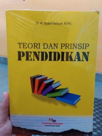 Teori dan Prinsip Pendidikan