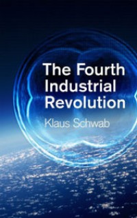 The Fourth Industrial Revolution