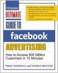 Ultimate Guide To Facebook Advertising Third Edition